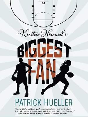 cover image of Kirsten Howard's Biggest Fan